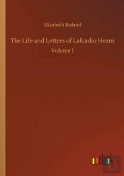 The Life And Letters Of Lafcadio Hearn:V
