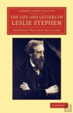 Bertrand.pt - The Life And Letters Of Leslie Stephen