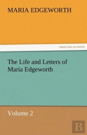 The Life And Letters Of Maria Edgeworth, Volume 2