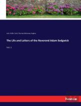 The Life And Letters Of The Reverend Adam Sedgwick