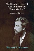 The Life And Letters Of William Sharp And ''Fiona Macleod''