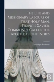 The Life And Missionary Labours Of That