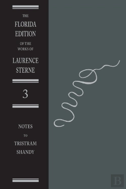 Bertrand.pt - The Life And Opinions Of Tristram Shandy, Gentleman: The Notes