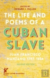 The Life And Poems Of A Cuban Slave