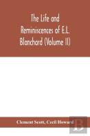 The Life And Reminiscences Of E.L. Blanchard (Volume Ii)