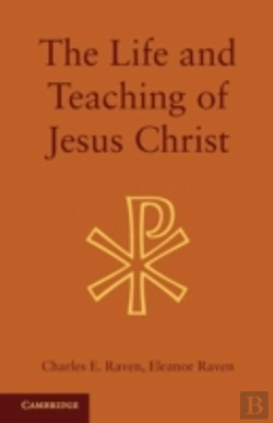 Bertrand.pt - The Life And Teaching Of Jesus Christ