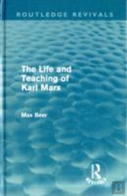 Bertrand.pt - The Life And Teaching Of Karl Marx (Routledge Revivals)