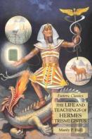 The Life And Teachings Of Hermes Trismegistus
