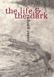 The Life And The Dark