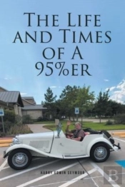 The Life And Times Of A 95%Er