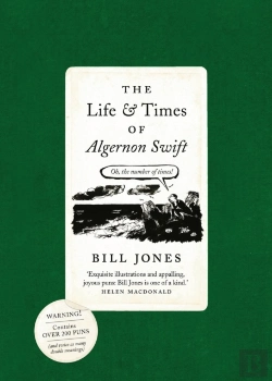 Bertrand.pt - The Life And Times Of Algernon Swift