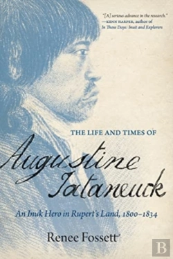 Bertrand.pt - The Life And Times Of Augustine Tataneuck