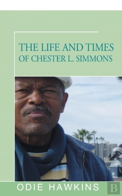 Bertrand.pt - The Life And Times Of Chester L. Simmons