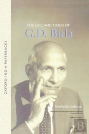 The Life And Times Of G. D. Birla