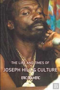 Bertrand.pt - The Life And Times Of Joseph Hill And Culture