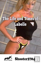 The Life And Times Of Labelle