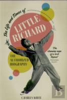 The Life And Times Of Little Richard