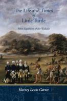 The Life And Times Of Little Turtle
