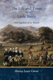 The Life And Times Of Little Turtle