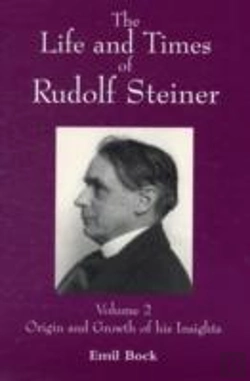 Bertrand.pt - The Life And Times Of Rudolf Steiner