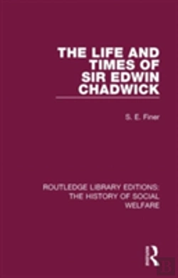 Bertrand.pt - The Life And Times Of Sir Edwin Chadwick