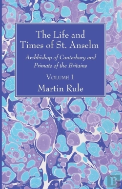 Bertrand.pt - The Life And Times Of St. Anselm