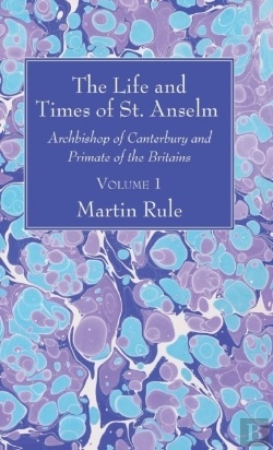 Bertrand.pt - The Life And Times Of St. Anselm
