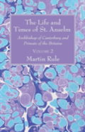 The Life And Times Of St. Anselm
