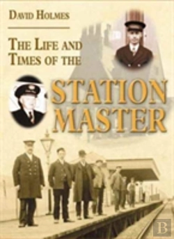 Bertrand.pt - The Life And Times Of The Stationmaster
