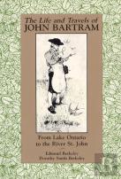 The Life And Travels Of John Bartram