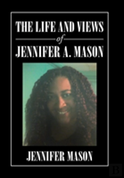 Bertrand.pt - The Life And Views Of Jennifer A. Mason