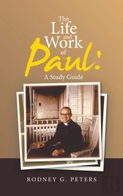 The Life And Work Of Paul