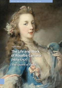 Bertrand.pt - The Life And Work Of Rosalba Carriera (1673-1757)