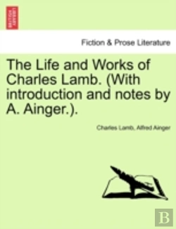 Bertrand.pt - The Life And Works Of Charles Lamb.  Wit