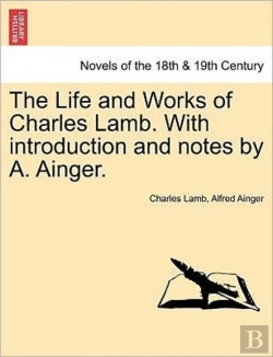 Bertrand.pt - The Life And Works Of Charles Lamb. With