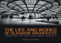 The Life And Works Of Glasgow Architects