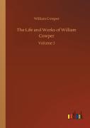 The Life And Works Of William Cowper