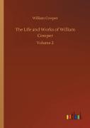 The Life And Works Of William Cowper