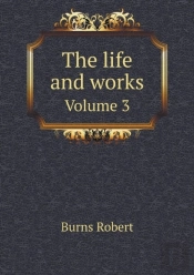 The Life And Works Volume 3