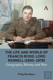 The Life And World Of Francis Rodd, Lord Rennell (1895-1978)
