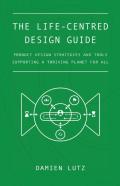 The Life-Centred Design Guide