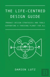 The Life-Centred Design Guide