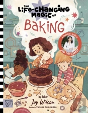 The Life Changing Magic Of Baking