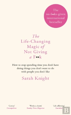 Bertrand.pt - The Life-Changing Magic Of Not Giving A F**K