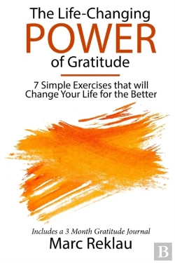 Bertrand.pt - The Life-Changing Power Of Gratitude