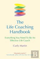 The Life Coaching Handbook