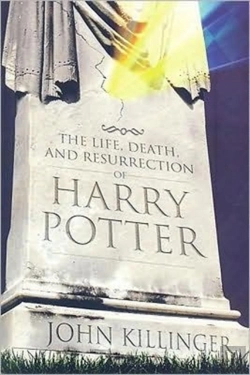 Bertrand.pt - The Life, Death, And Resurrection Of Harry Potter