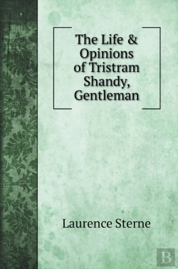 Bertrand.pt - The Life & Opinions Of Tristram Shandy, Gentleman