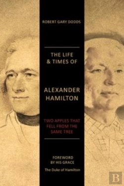 Bertrand.pt - The Life & Times Of Alexander Hamilton