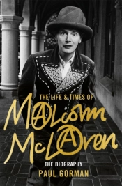The Life & Times Of Malcolm Mclaren